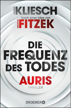 [Jula und Hegel 02] • Die Frequenz des Todes: Auris